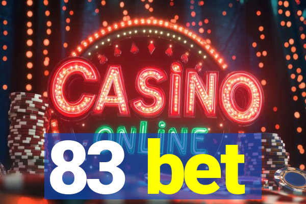 83 bet